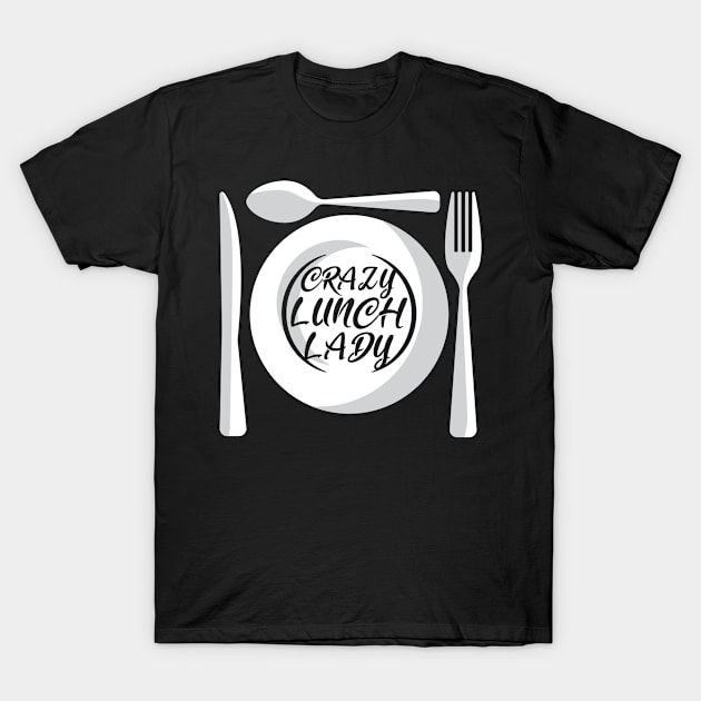 Lunch Lady T-Shirt by TheBestHumorApparel